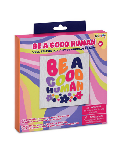 Be A Good Human Felting Kit